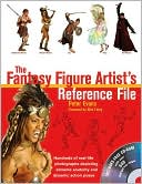 The Fantasy Figure Artist's Reference File: Hundreds of Real-Life Photographs Depicting Extreme Anatomy and Dynamic Action Poses
