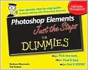 Photoshop Elements 4 Just the Steps For Dummies