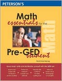 Math Essentials for the Pre-GED Student