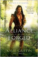 Alliance Forged: A Novel of the Light Blade