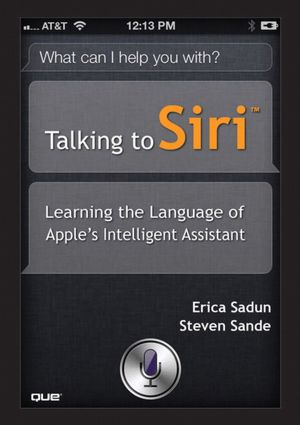 Talking to Siri: Learning the Language of Apple's Intelligent Assistant