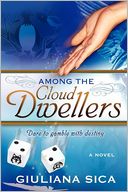 Among the Cloud Dwellers