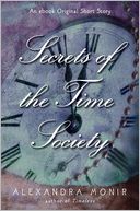 Secrets of the Time Society by Alexandra Monir: NOOK Book Cover