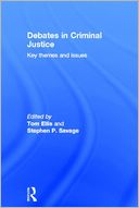 Debates in Criminal Justice: Key Themes and Issues