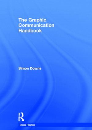 The Graphic Communication Handbook