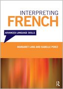 Interpreting French: Advanced Language Skills