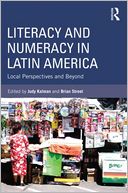 Literacy and Numeracy in Latin America: Local Perspectives and Beyond