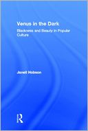 download Venus in the Dark : Blackness and Beauty in Popular Culture book