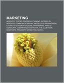 Marketing: Mercato, Teatro D'Impresa, Framing, Ricerca Di Mercato, Communication-Mix, Modello Di Propaganda, Etichetta Di Identif