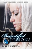 Beautiful Demons (Peachville High Demons Series #1)