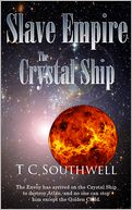 Slave Empire - The Crystal Ship