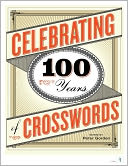 100 Years, 100 Crosswords: Celebrating the Crossword's Centennial