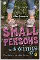 Small Persons with Wings (Turtleback School & Library Binding Edition)