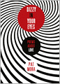 Dizzy in Your Eyes (Turtleback School & Library Binding Edition)