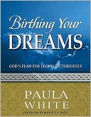 Birthing Your Dreams