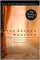 The Sacred Romance: Drawing Closer to the Heart of God