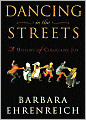 Dancing in the Streets: A History of Collective Joy