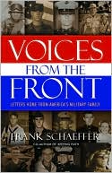 Voices from the Front : Letters Home From America's Military Family