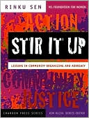 Stir It Up (Chardon Press Series): Lessons in Community Organizing and Advocacy