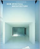 New Spiritual Architecture