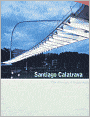 Santiago Calatrava: The Poetics of Movement