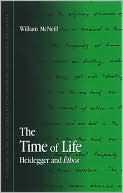 The Time of Life: Heidegger and Ethos
