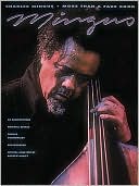 Charles Mingus- More Than A Fake Book