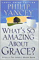 What's So Amazing about Grace?