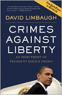 Crimes against Liberty by David Limbaugh: Book Cover