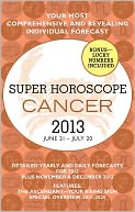 download Cancer (Super Horoscopes 2013) book