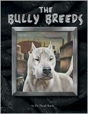 Bully Breeds