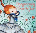Dangerously Ever After