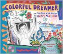 Colorful Dreamer by Marjorie Blain Parker: Book Cover