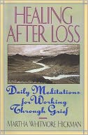 Healing After Loss by Martha Whitmore Hickman: Book Cover