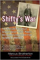 Shifty's War: The Authorized Biography of Sergeant Darrell 