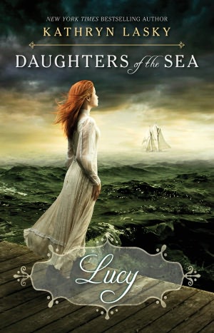 Lucy (Daughters of the Sea Series #3)
