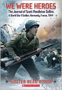 The Journal of Scott Pendleton Collins: A World War II Soldier, Normandy, France, 1944