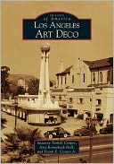 Los Angeles Art Deco (Images of America Series)