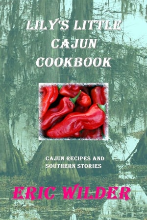 Lily's Little Cajun Cookbook