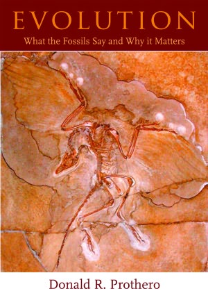 Evolution: What the Fossils Say and Why It Matters