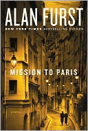 Mission to Paris by Alan Furst: NOOK Book Cover