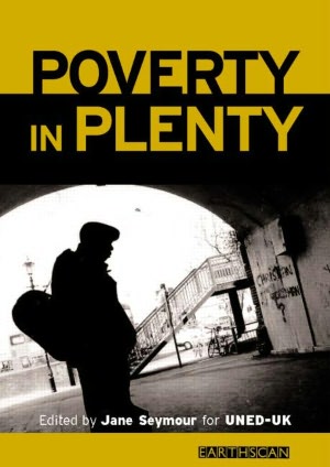 Poverty in Plenty: A Human Development Report for the UK