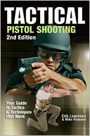 download Tactical Pistol Shooting : Your Guide to Tactics that Work book