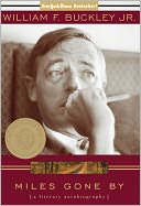 Miles Gone By: A Literary Autobiography