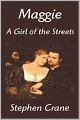 Maggie: A Girl of the Streets