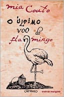 O Último Voo do Flamingo