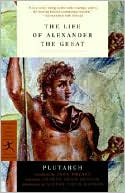 The Life of Alexander the Great