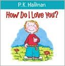 How Do I Love You?