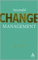 Successful Change Management: The Fifty Key Facts