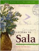 Letters to Sala: A Young Woman's Life in Nazi Labor Camps